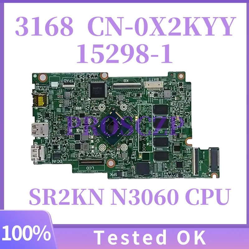 15298-1 Материнская плата CN-0X2KYY 0X2KYY X2KYY для Inspiron 3168, материнская плата для ноутбука PWB: 0NPJH с процессором N3060, DDR3L, 100% полностью протестировано, хорошо
15298-1 Материнская плата CN-0X2KYY 0X2KYY X2KYY для Inspiron 3168, материнская плата для ноутбука PWB: 0NPJH с процессором N3060, DDR3L, 100% полностью протестировано, хорошо