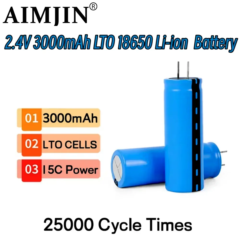 LTO 18650 Lithium Battery 2.4V 3000mAh Titanic Acid Battery 15C Power Rechargeable Low Temperature Cell 25000 Cycles
LTO 18650 Lithium Battery 2.4V 3000mAh Titanic Acid Battery 15C Power Rechargeable Low Temperature Cell 25000 Cycles
