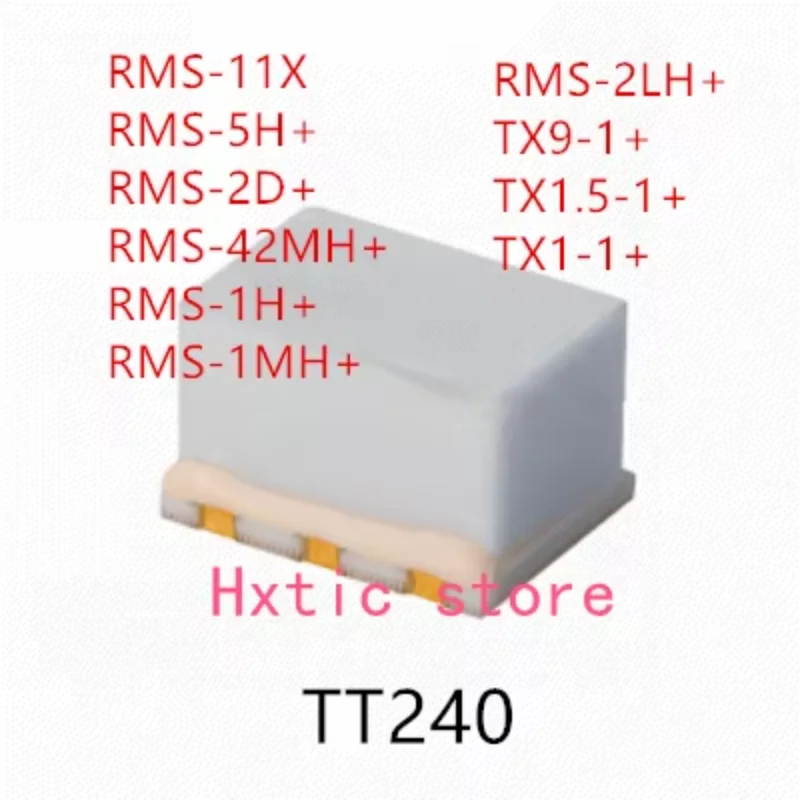 10 шт. RMS-11X RMS-5H+ RMS-2D+ RMS-42MH+ RMS-1H+ RMS-1MH+ RMS-2LH+ TX9-1+ TX1.5-1+ TX1-1+ IC
10 шт. RMS-11X RMS-5H+ RMS-2D+ RMS-42MH+ RMS-1H+ RMS-1MH+ RMS-2LH+ TX9-1+ TX1.5-1+ TX1-1+ IC