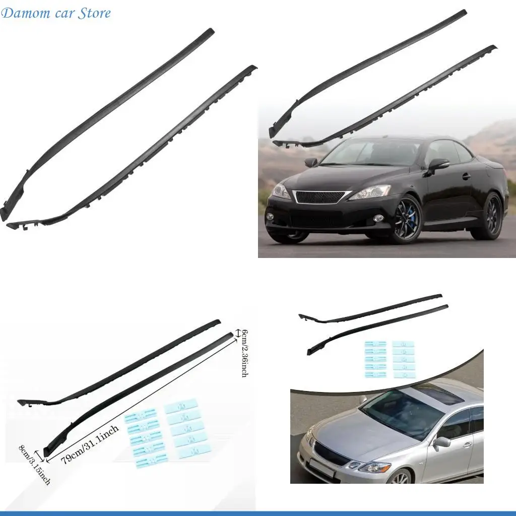 A2UC Two Windshield Side Protectors Gaskets 75551-53020 75552-53020 For Automobile
A2UC Two Windshield Side Protectors Gaskets 75551-53020 75552-53020 For Automobile