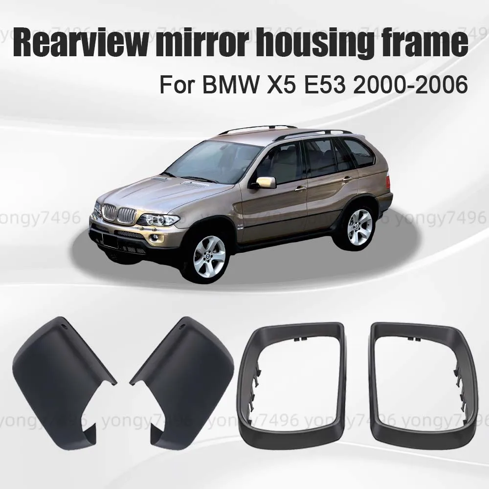 Protective Black Cover Rearview Mirror Housing Frame For BMW X5 E53 2000 2001 2002 2003 2004 2005 2006 Cars Accessories
Protective Black Cover Rearview Mirror Housing Frame For BMW X5 E53 2000 2001 2002 2003 2004 2005 2006 Cars Accessories