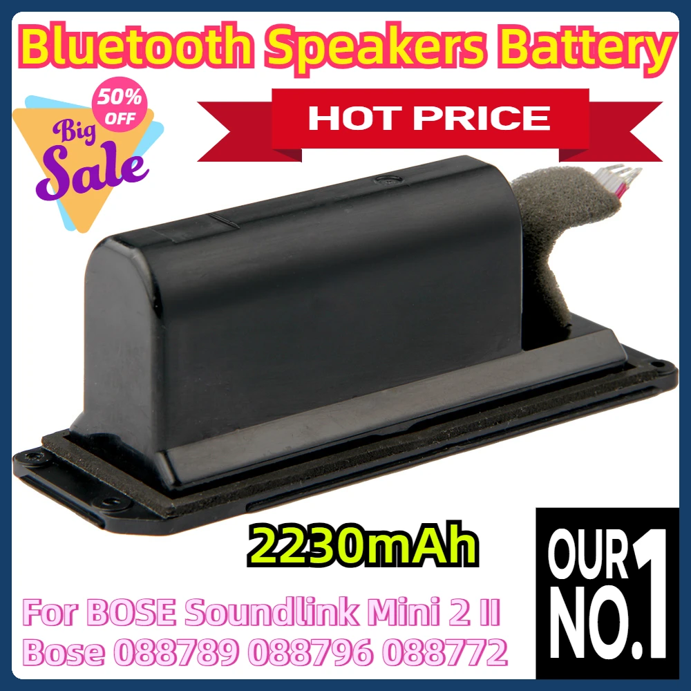 For BOSE Soundlink Mini 2 II Bose 088789 088796 088772 Wireless Bluetooth Speakers Battery 2230mAh Replacement Battery
For BOSE Soundlink Mini 2 II Bose 088789 088796 088772 Wireless Bluetooth Speakers Battery 2230mAh Replacement Battery
