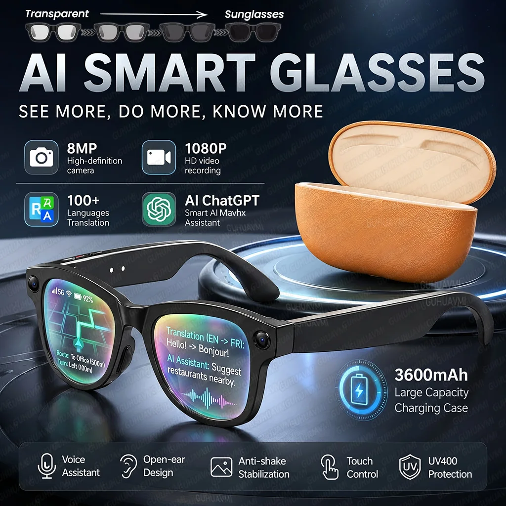2026 New 800W 4K Camera Smart Glasses Men 32G Memory Photos&Videos 3600mAh Power Bank 120+Languages Translation AI Glasses Women
2026 New 800W 4K Camera Smart Glasses Men 32G Memory Photos&Videos 3600mAh Power Bank 120+Languages Translation AI Glasses Women