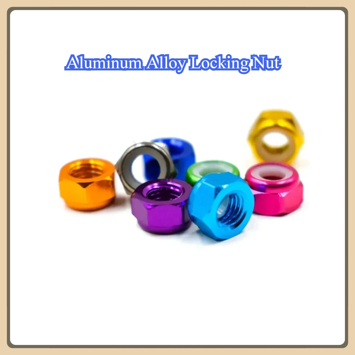 Aluminum Alloy Locking Nut / Locking Self-Locking Nylon Ring / Colored Screw Cap M2~M8
Aluminum Alloy Locking Nut / Locking Self-Locking Nylon Ring / Colored Screw Cap M2~M8