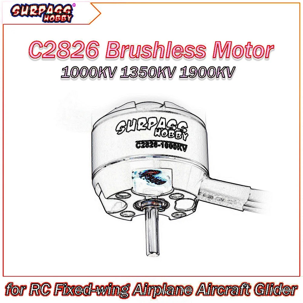 SURPASS HOBBY C2826 2826 1000KV 1350KV 1900KV Brushless Motor for RC Fixed-wing 100-350g Aircraft Plane Glider Quadcopter Model
SURPASS HOBBY C2826 2826 1000KV 1350KV 1900KV Brushless Motor for RC Fixed-wing 100-350g Aircraft Plane Glider Quadcopter Model