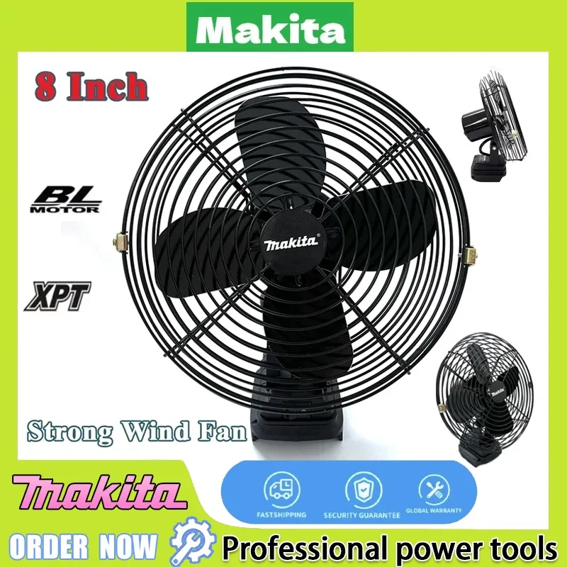 Вентилятор Makita, беспроводной уличный 8-дюймовый портативный вентилятор для кемпинга, рыбалки, настольный металлический сильный ветер, 18 В, 20 В, совместимый с батареей
Вентилятор Makita, беспроводной уличный 8-дюймовый портативный вентилятор для кемпинга, рыбалки, настольный металлический сильный ветер, 18 В, 20 В, совместимый с батареей