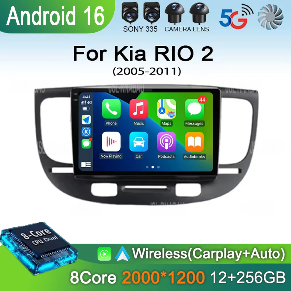Android 16 Bluetooth WIFI For Kia RIO 2 RIO2 2005 - 2011 Car Radio Multimedia Video Player GPS No 2 Din Free Auto 360 Camera 4G
Android 16 Bluetooth WIFI For Kia RIO 2 RIO2 2005 - 2011 Car Radio Multimedia Video Player GPS No 2 Din Free Auto 360 Camera 4G