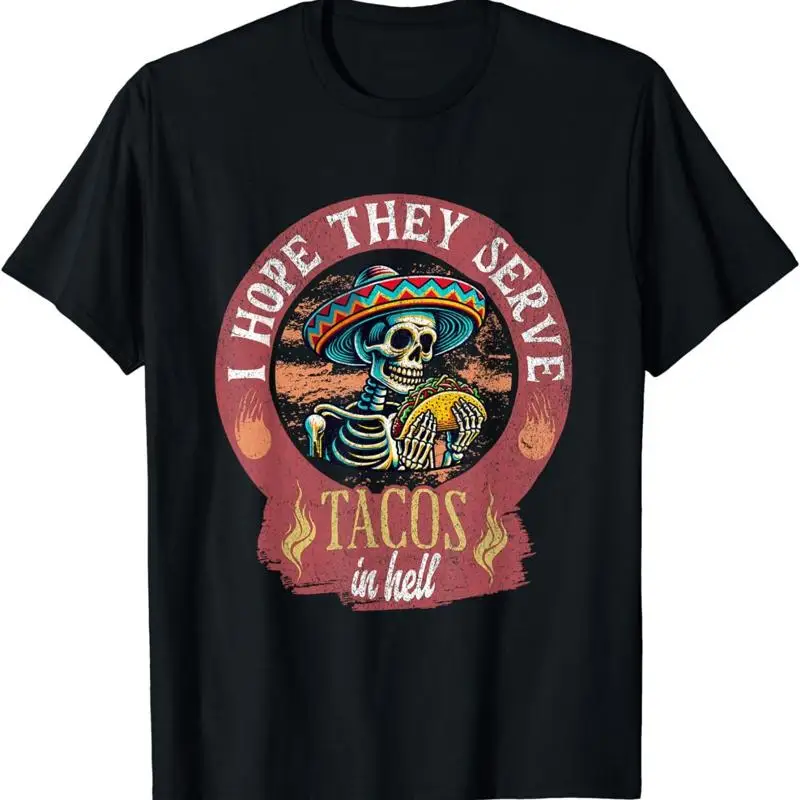 New I Hope They Serve Tacos In Hell Funny Taco Lover T Shirt S 4Xl
New I Hope They Serve Tacos In Hell Funny Taco Lover T Shirt S 4Xl