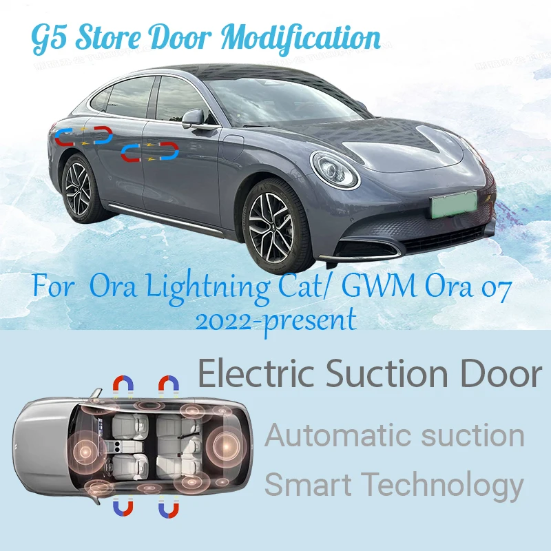 For Ora Lightning Cat/GWM Ora 07 2022-present Car Electric Suction Door Power-assisted Closing Door Soft-close Function
For Ora Lightning Cat/GWM Ora 07 2022-present Car Electric Suction Door Power-assisted Closing Door Soft-close Function