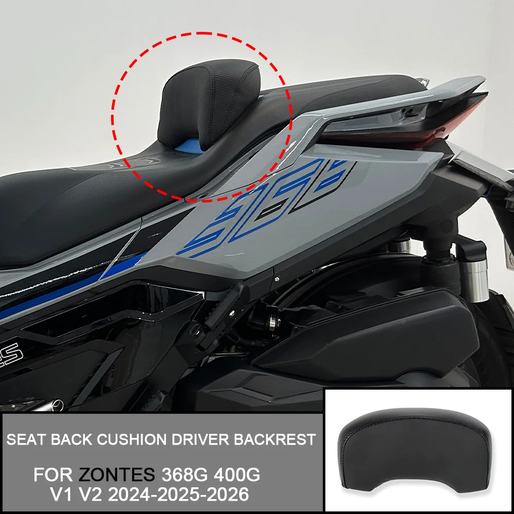 FOR ZONTES 368G 368-G 400G V1 V2 2024-2025-2026 Driver Backrest Motorcycle Modified Waist Support Raised Heigh Backrest Lumbar
FOR ZONTES 368G 368-G 400G V1 V2 2024-2025-2026 Driver Backrest Motorcycle Modified Waist Support Raised Heigh Backrest Lumbar
