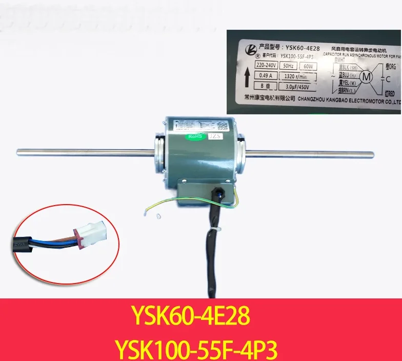 New air conditioning motor YSK50-4E78/YSK110-50F-4P3 fan YSK110-50F-4P3/YSK50-4E77 motor YSK60-4E28/YSK100-55F-4P3
New air conditioning motor YSK50-4E78/YSK110-50F-4P3 fan YSK110-50F-4P3/YSK50-4E77 motor YSK60-4E28/YSK100-55F-4P3