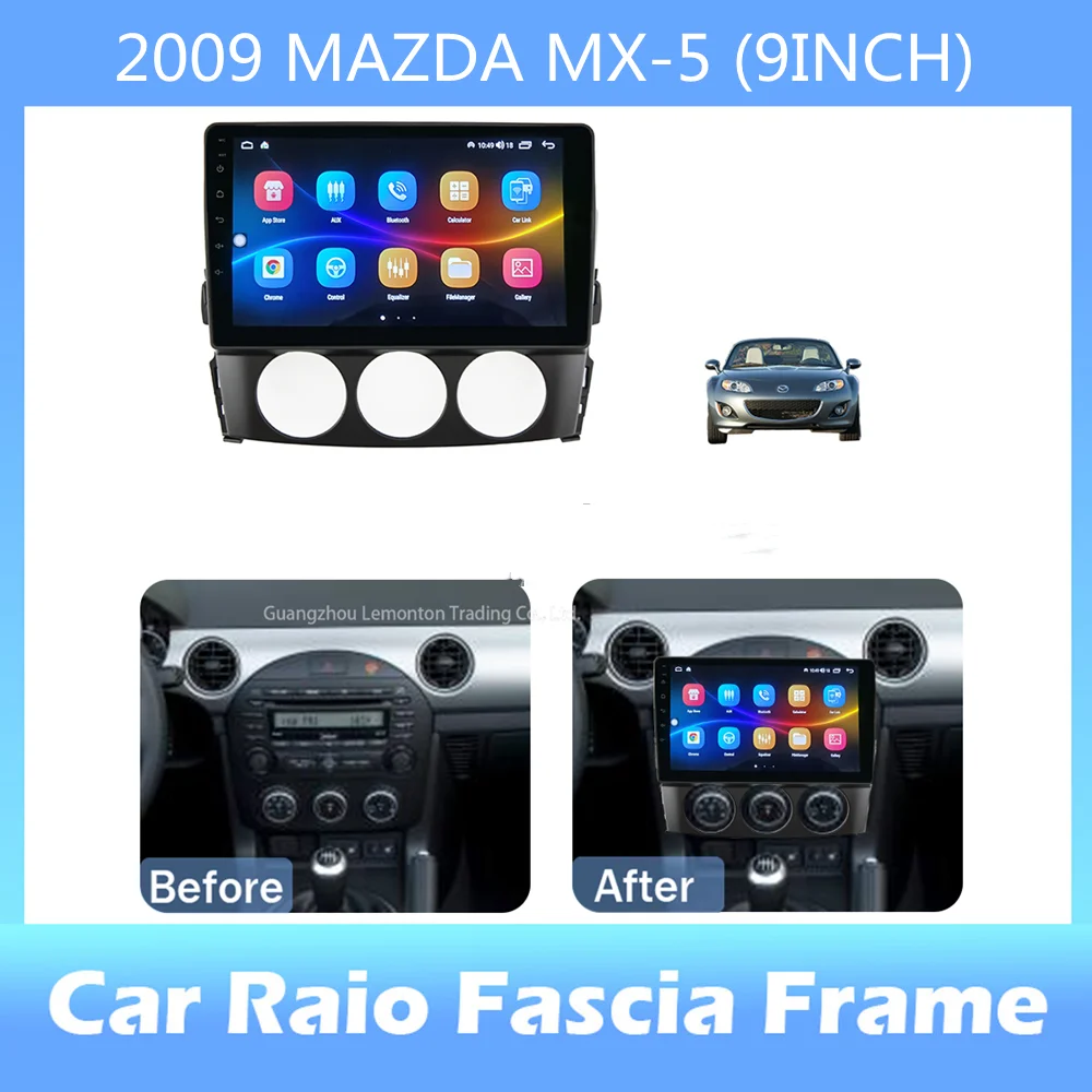 9 Inch Radio Fascia Fit for 2009 MAZDA MX-5 Stereo Panel GPS Frame Dash Mount Kit Bezel Car Accessories
9 Inch Radio Fascia Fit for 2009 MAZDA MX-5 Stereo Panel GPS Frame Dash Mount Kit Bezel Car Accessories