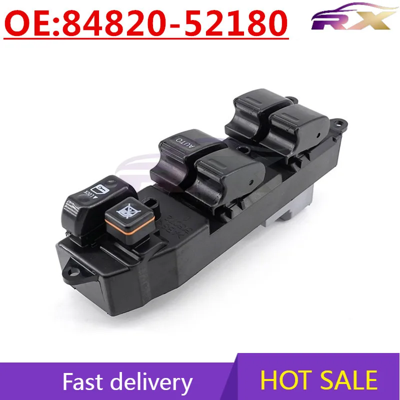 OEM:84820-52180 Power Window Master Control Switch For Toyota Yaris
OEM:84820-52180 Power Window Master Control Switch For Toyota Yaris