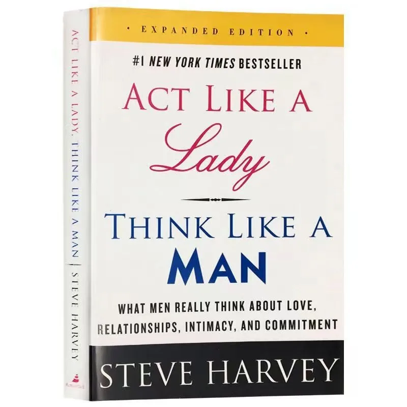 Act Like A Lady Think Like A Man Expanded Edition What Men Really Think about Love, Relationships, Intimacy, and Commitment
Act Like A Lady Think Like A Man Expanded Edition What Men Really Think about Love, Relationships, Intimacy, and Commitment
