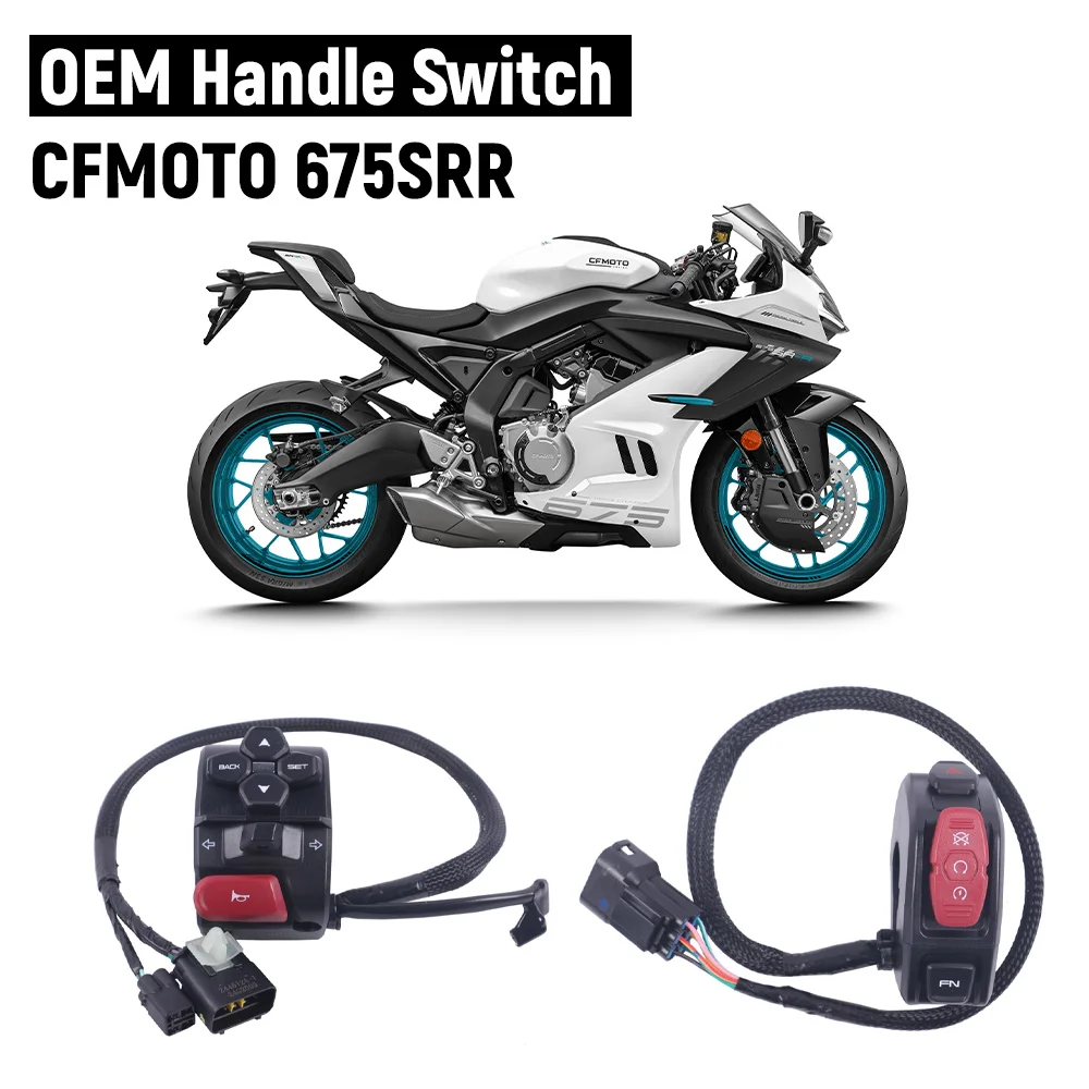Switch Handle For CFMOTO 675SR-R 675SRR 675SR R 675SS Original handle to activate horn ignition headlight steering switch
Switch Handle For CFMOTO 675SR-R 675SRR 675SR R 675SS Original handle to activate horn ignition headlight steering switch