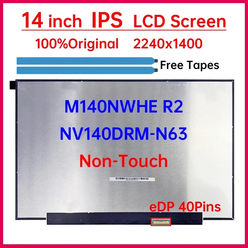 14-дюймовый ЖК-экран для ноутбука NV140DRM N63 NV140DRM-N63 M140NWHE R2, сменная матричная панель дисплея 2240x1400 eDP, 40 контактов, без сенсорного экрана
14-дюймовый ЖК-экран для ноутбука NV140DRM N63 NV140DRM-N63 M140NWHE R2, сменная матричная панель дисплея 2240x1400 eDP, 40 контактов, без сенсорного экрана