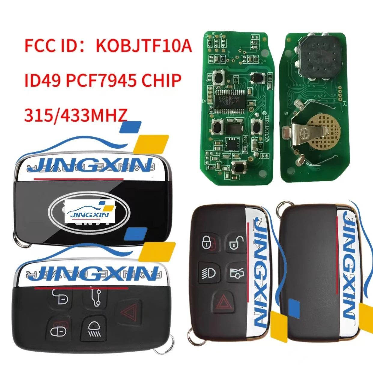 jingxinKOBJTF10A Remote Key Fob 315/433MHz for Jaguar XE XF XJ XL F-Type F-Pace for Land Rover LR2 LR4 Range Rover Evoque Sport
jingxinKOBJTF10A Remote Key Fob 315/433MHz for Jaguar XE XF XJ XL F-Type F-Pace for Land Rover LR2 LR4 Range Rover Evoque Sport