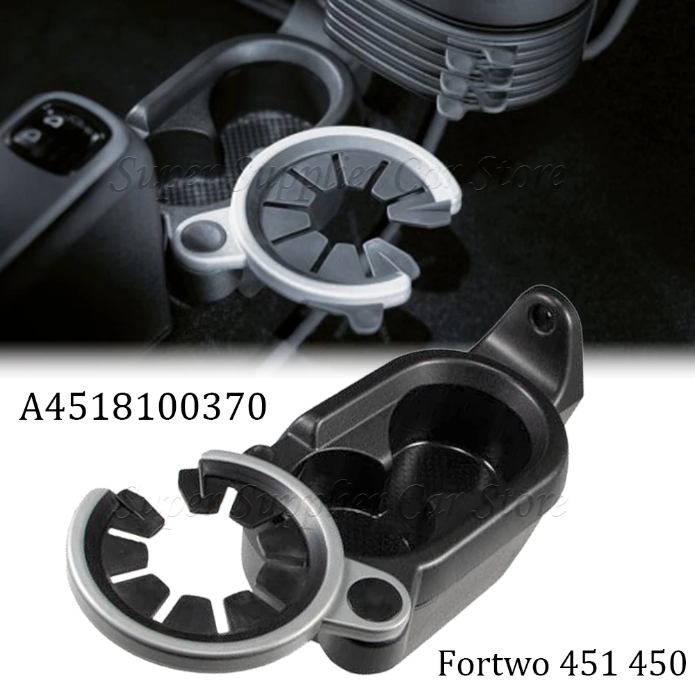 New For Mercedes Smart Fortwo 451 450 1998-2015 Car Drinks Holder Cup Mount Center Console Double Cup Holder A4518100370
New For Mercedes Smart Fortwo 451 450 1998-2015 Car Drinks Holder Cup Mount Center Console Double Cup Holder A4518100370