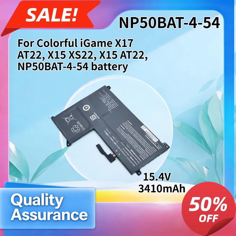 3410mAh High quality Compatible with Colorful iGame X17 AT22, X15 XS22, X15 AT22, NP50BAT-4-54 battery
3410mAh High quality Compatible with Colorful iGame X17 AT22, X15 XS22, X15 AT22, NP50BAT-4-54 battery