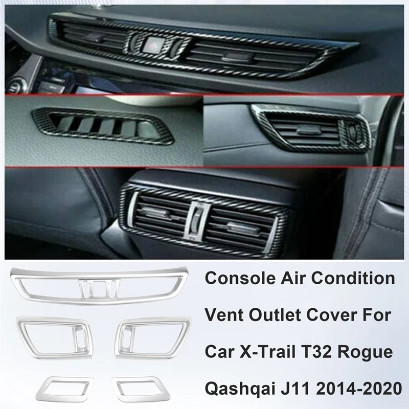 5 Pcs Car Front Console Air Condition Vent Outlet Cover For Nissan X-Trail T32 Rogue Qashqai J11 2014-2020-T45C
5 Pcs Car Front Console Air Condition Vent Outlet Cover For Nissan X-Trail T32 Rogue Qashqai J11 2014-2020-T45C