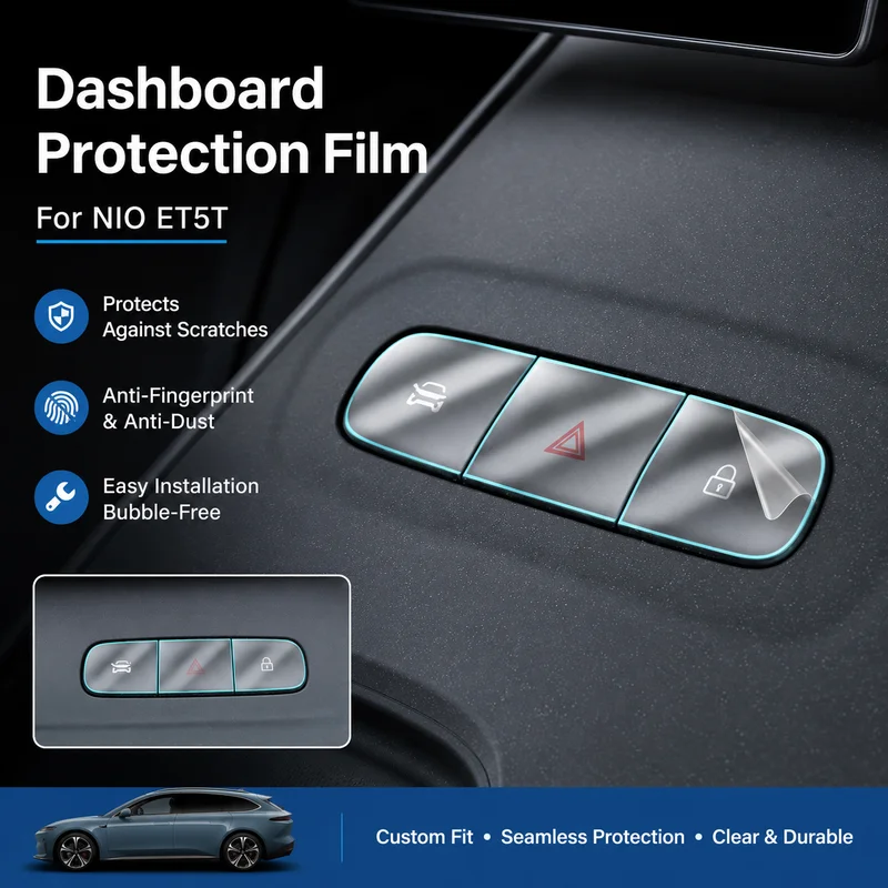 Interior Protection Film For NIO ET5T Dashboard and Screen Car Accessories, Replacement Parts, Easy Installation
Interior Protection Film For NIO ET5T Dashboard and Screen Car Accessories, Replacement Parts, Easy Installation