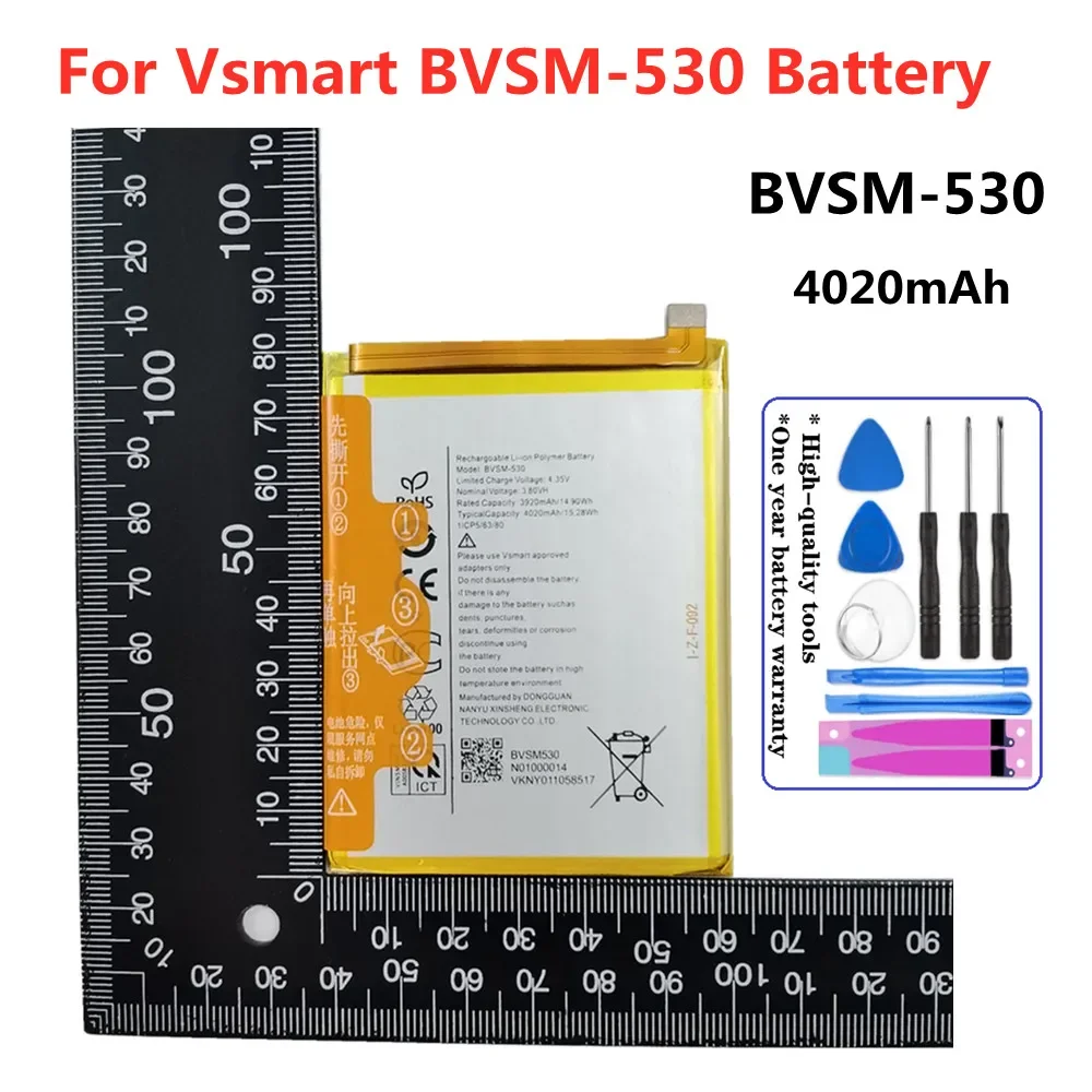 4020mAh BVSM 530 Battery For VSMART BVSM-530 BVSM530 Bateria Battery Batteries Fast Shipping + Tracking Number + Tools
4020mAh BVSM 530 Battery For VSMART BVSM-530 BVSM530 Bateria Battery Batteries Fast Shipping + Tracking Number + Tools