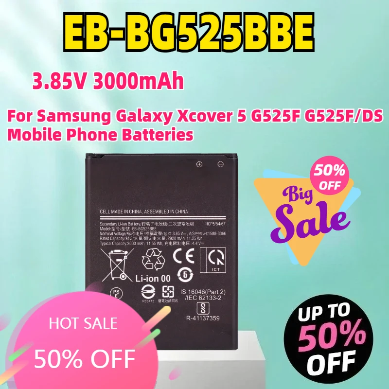 EB-BG525BBE 3.85V 3000mAh Battery For Samsung Galaxy Xcover 5 G525F G525F/DS Mobile Phone Batteries
EB-BG525BBE 3.85V 3000mAh Battery For Samsung Galaxy Xcover 5 G525F G525F/DS Mobile Phone Batteries