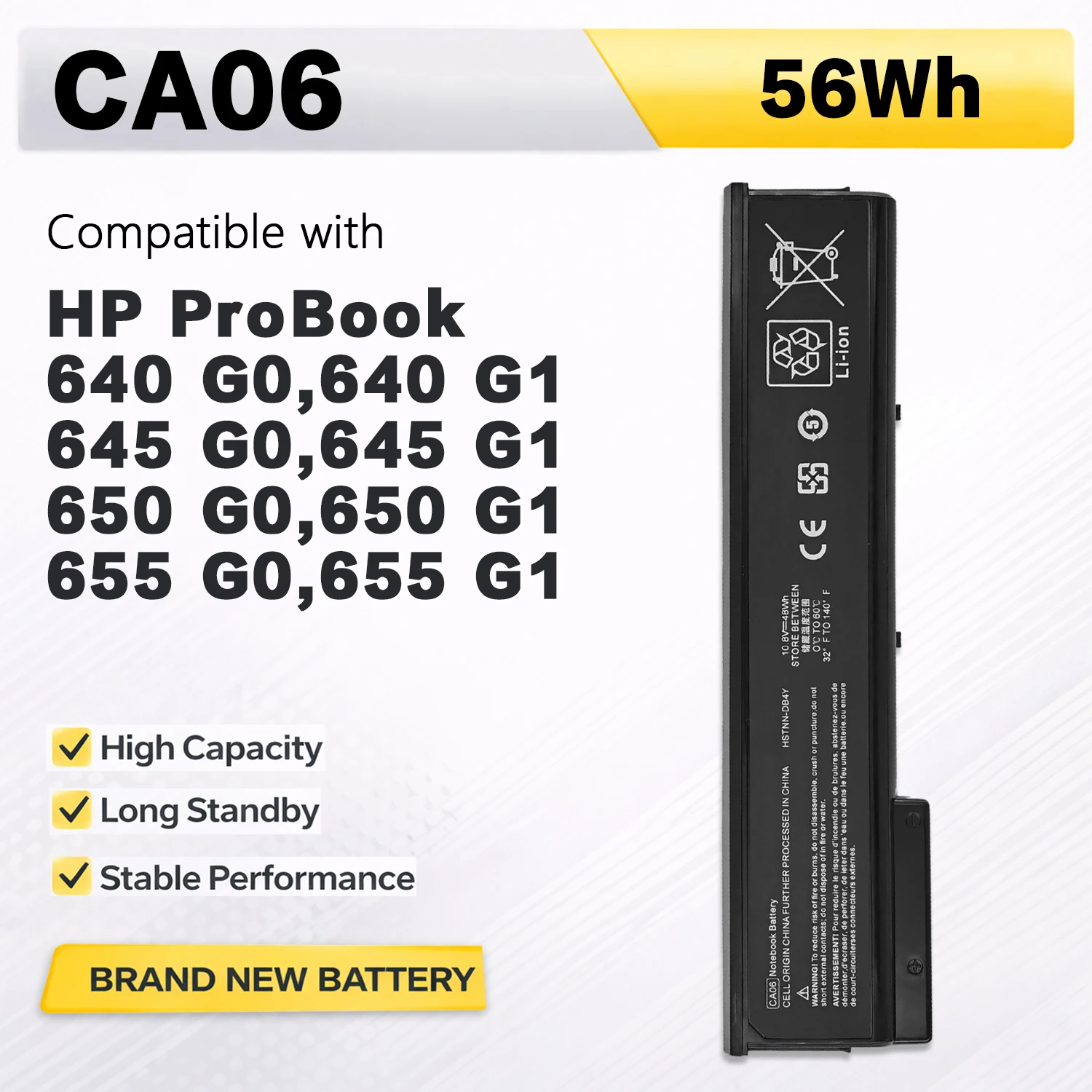 PowerHub CA06 CA06XL Laptop Battery For HP ProBook 640 645 650 655 G0 G1 HSTNN-DB4Y LB4X LB4Y 718677-421 718678-421 10.8V 56Wh
PowerHub CA06 CA06XL Laptop Battery For HP ProBook 640 645 650 655 G0 G1 HSTNN-DB4Y LB4X LB4Y 718677-421 718678-421 10.8V 56Wh