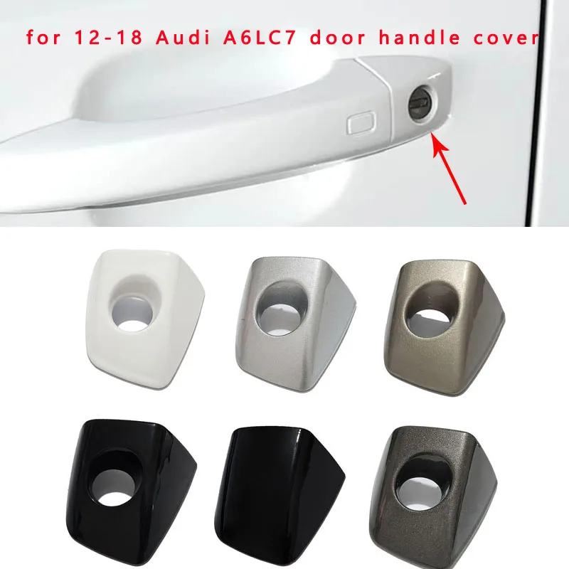 For 12-18 Audi A6LC7 door handle cover, door handle cover, keyhole lock cover, left front handle cover 4H1837879 4H0837880
For 12-18 Audi A6LC7 door handle cover, door handle cover, keyhole lock cover, left front handle cover 4H1837879 4H0837880