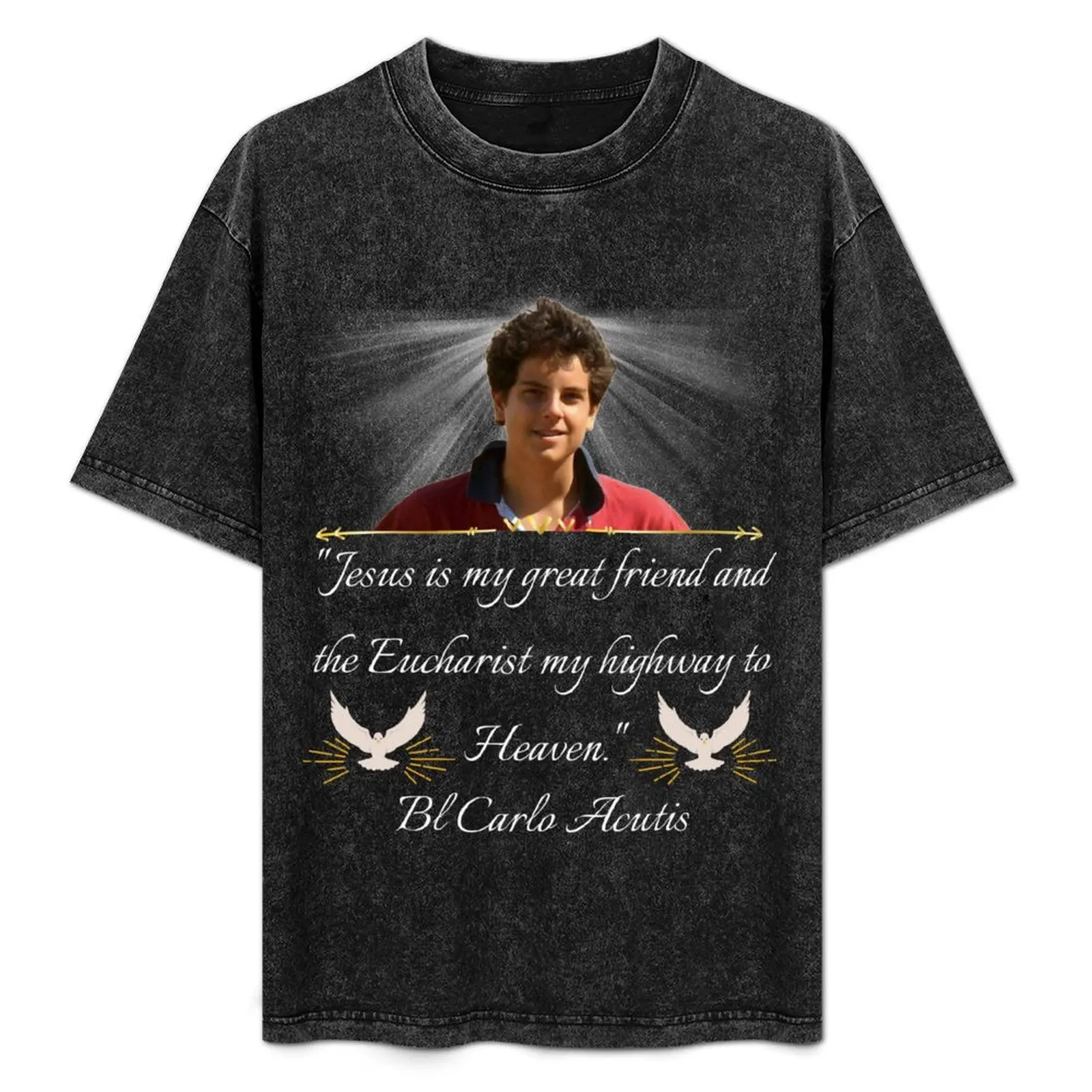 Blessed Carlo Acutis Pray For Us First Millenial Saint Servant of God Quote Gift T-Shirt Minimalist Graphic Tee Shirt
Blessed Carlo Acutis Pray For Us First Millenial Saint Servant of God Quote Gift T-Shirt Minimalist Graphic Tee Shirt