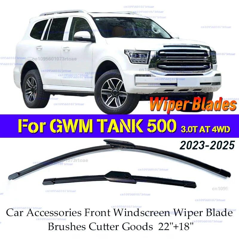 Wiper Blades For GWM TANK 500 SUV 2023 3.0T AT 4WD Car Accessories Front Windscreen Wiper Blade Brushes Cutter Goods 22"+18"
Wiper Blades For GWM TANK 500 SUV 2023 3.0T AT 4WD Car Accessories Front Windscreen Wiper Blade Brushes Cutter Goods 22"+18"