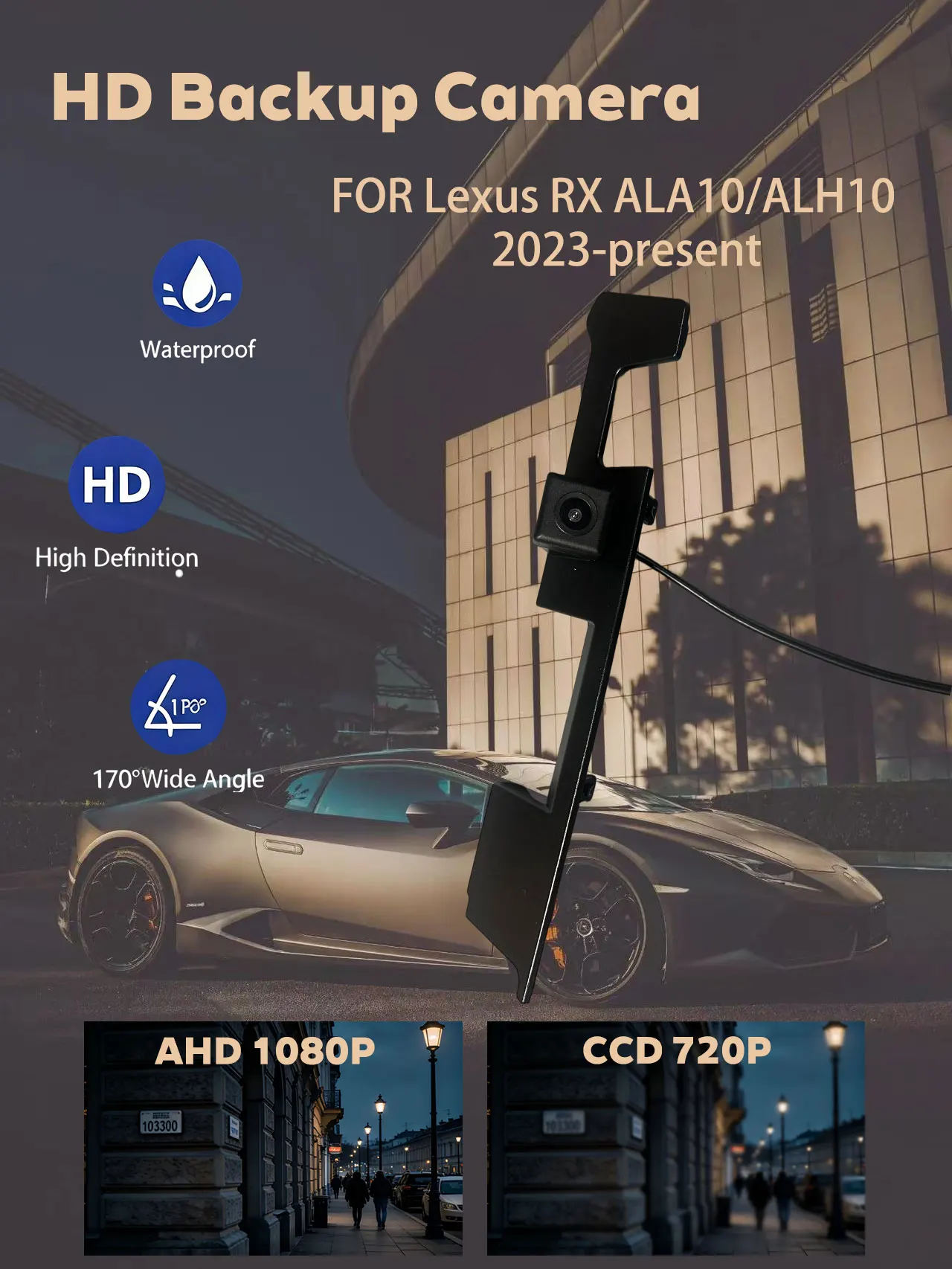 Для Lexus RX AL30 2023-наст. время: HD водонепроницаемая камера заднего вида с ночным видением (CCD 720P и AHD 1080P)
Для Lexus RX AL30 2023-наст. время: HD водонепроницаемая камера заднего вида с ночным видением (CCD 720P и AHD 1080P)