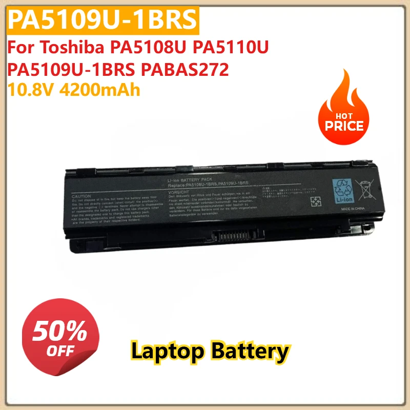 For Toshiba PA5108U PA5110U PA5109U-1BRS PABAS272 Replacement Laptop Battery PA5109U-1BRS 10.8V 4200mAh
For Toshiba PA5108U PA5110U PA5109U-1BRS PABAS272 Replacement Laptop Battery PA5109U-1BRS 10.8V 4200mAh