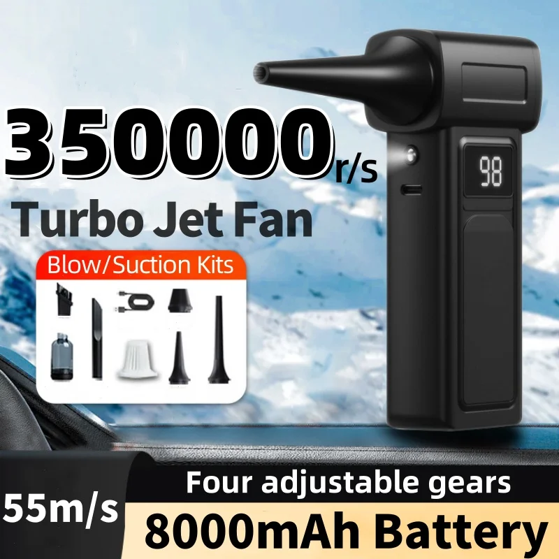 Turbo Jet Blower 350000RPM Powerful Air Blower Brushless Motor Turbo Fan Wind Speed 55m/s 8000mAh Souffleur Air Puissant Tools
Turbo Jet Blower 350000RPM Powerful Air Blower Brushless Motor Turbo Fan Wind Speed 55m/s 8000mAh Souffleur Air Puissant Tools