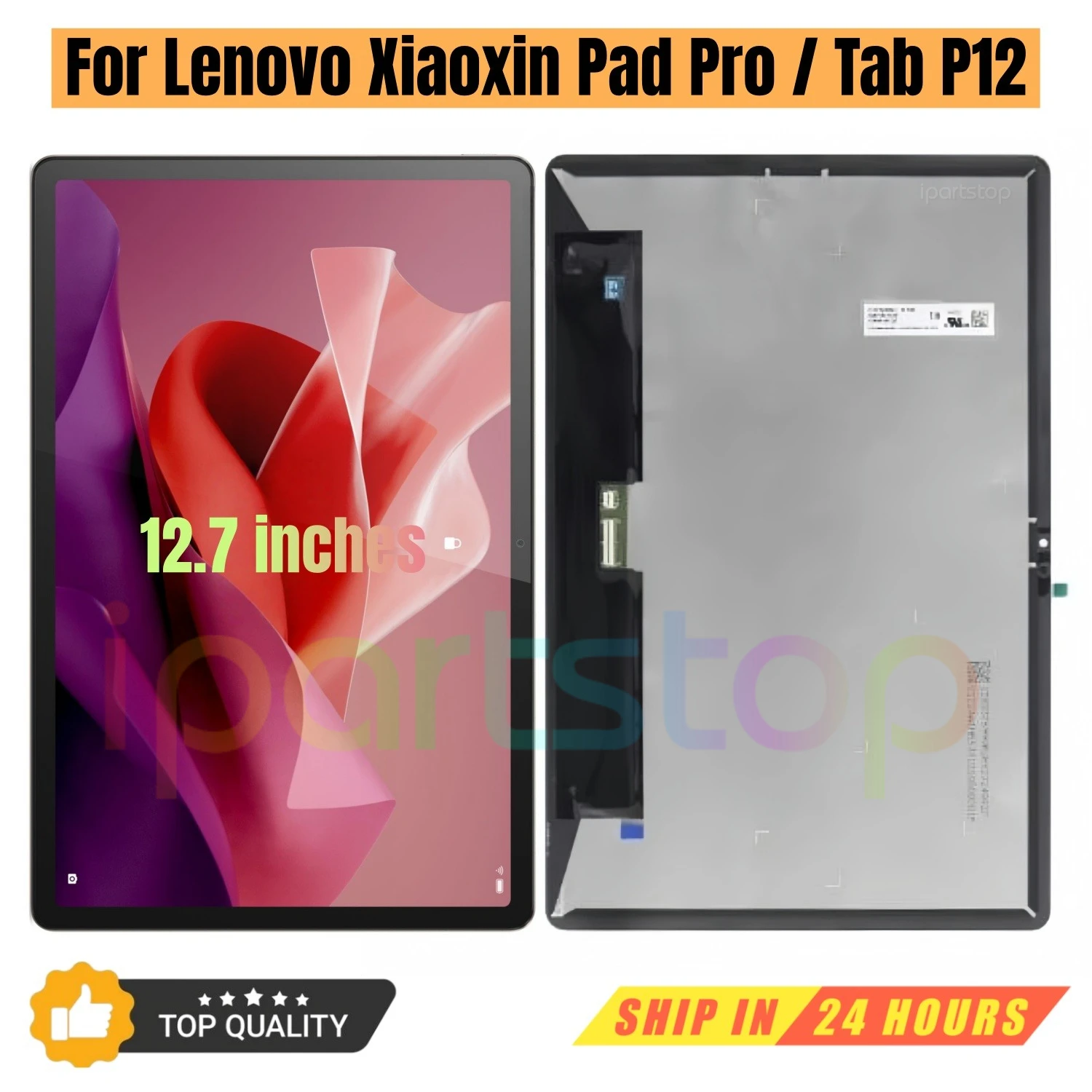 iParts Display for Lenovo Tab P12 Xiaoxin Pad Pro TB370FC TB370FU TB371FC TB371FU TB372FC TB373 TB375 12.7 LCD Touch Screen OEM
iParts Display for Lenovo Tab P12 Xiaoxin Pad Pro TB370FC TB370FU TB371FC TB371FU TB372FC TB373 TB375 12.7 LCD Touch Screen OEM