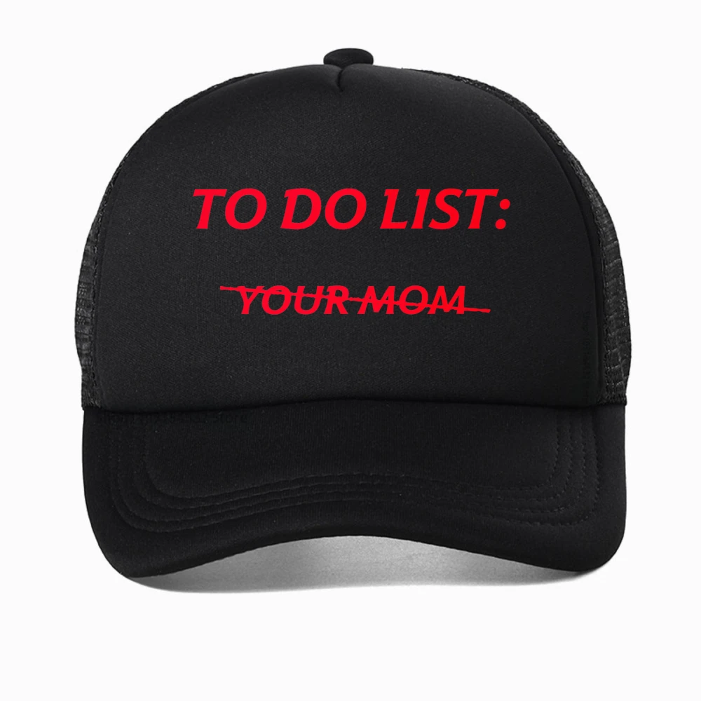 To Do List Your Mom Funny Meme Jokes (ON BACK) baseball cap Letters Printed Graphic Sarcastic Saying caps adjustable mesh hat
To Do List Your Mom Funny Meme Jokes (ON BACK) baseball cap Letters Printed Graphic Sarcastic Saying caps adjustable mesh hat