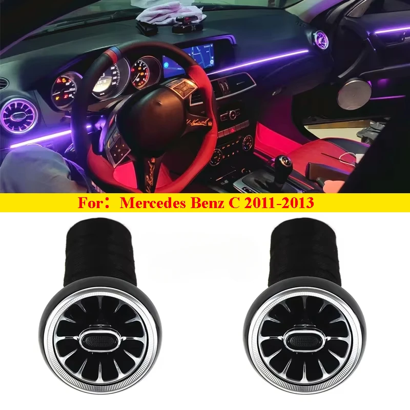 Car 2PCS LED Front Console Air Condition Replace AC Vent Turbo Outlet For Mercedes Benz C Class W204 2011 2012 2013
Car 2PCS LED Front Console Air Condition Replace AC Vent Turbo Outlet For Mercedes Benz C Class W204 2011 2012 2013