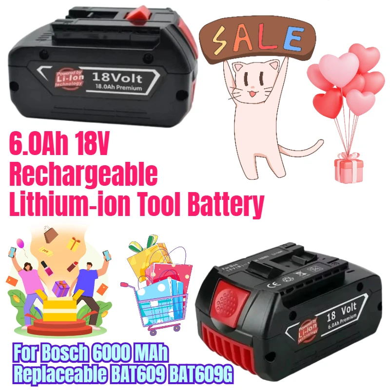 6.0Ah 18V Rechargeable Lithium-ion Tool Battery for Bosch 6000 MAh Replaceable BAT609 BAT609G
6.0Ah 18V Rechargeable Lithium-ion Tool Battery for Bosch 6000 MAh Replaceable BAT609 BAT609G