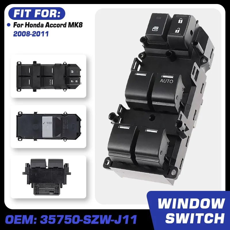 Window Control Switch Master Button RHD 35750-SZW-J11 For Honda Accord MK8 2008 2009 2010 2011 37 Pins Driver Side Front Right
Window Control Switch Master Button RHD 35750-SZW-J11 For Honda Accord MK8 2008 2009 2010 2011 37 Pins Driver Side Front Right