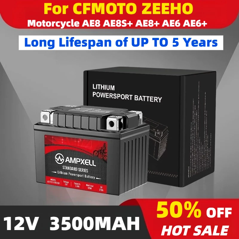 Upgraded 12V 3500mAh 42Wh Li-Ion Battery for CFMOTO ZEEHO Motorcycle AE8 AE8S+ AE8+ AE6 AE6+ Starting Assistance Lithium Battery
Upgraded 12V 3500mAh 42Wh Li-Ion Battery for CFMOTO ZEEHO Motorcycle AE8 AE8S+ AE8+ AE6 AE6+ Starting Assistance Lithium Battery