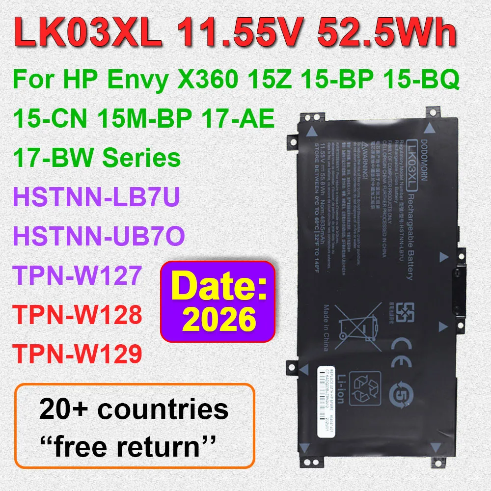 LK03XL 11.55V 55.8Wh Laptop Battery For HP Envy X360 15Z 15-BP 15-CN 17-AE Series TPN-W127 TPN-W128 HSTNN-LB7U HSTNN-UB7I
LK03XL 11.55V 55.8Wh Laptop Battery For HP Envy X360 15Z 15-BP 15-CN 17-AE Series TPN-W127 TPN-W128 HSTNN-LB7U HSTNN-UB7I