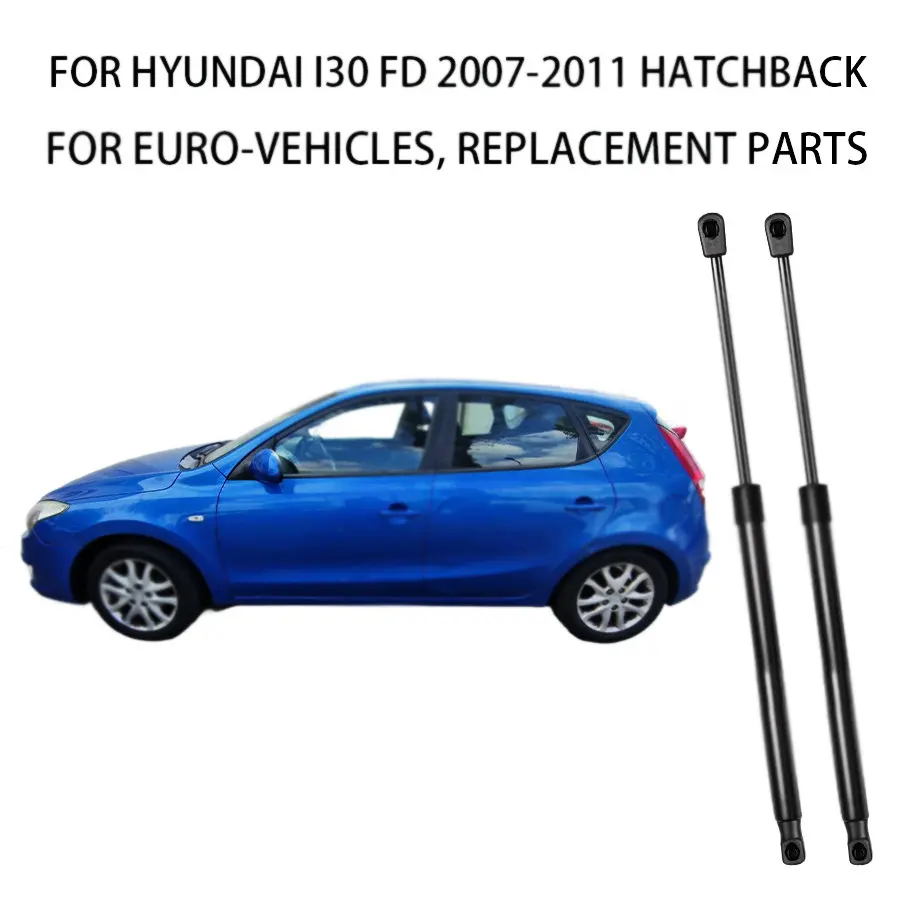 for Hyundai i30 FD 2008-2007-2011 Hatchback 817812R000 2PCS Rear Tailgate Gas Struts
for Hyundai i30 FD 2008-2007-2011 Hatchback 817812R000 2PCS Rear Tailgate Gas Struts