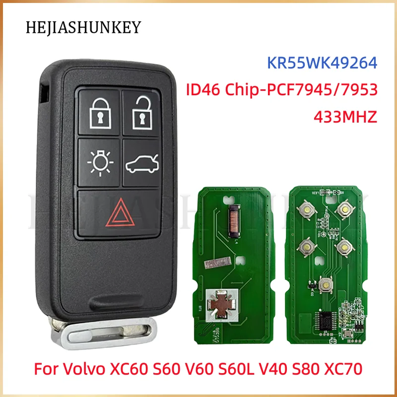 KR55WK49264 5 Buttons Smart Remote Key Fob 433MHz FSK ID46 Chip PCF7945/7953 For Volvo XC60 S60 V60 V40 S80 XC70 S60L
KR55WK49264 5 Buttons Smart Remote Key Fob 433MHz FSK ID46 Chip PCF7945/7953 For Volvo XC60 S60 V60 V40 S80 XC70 S60L