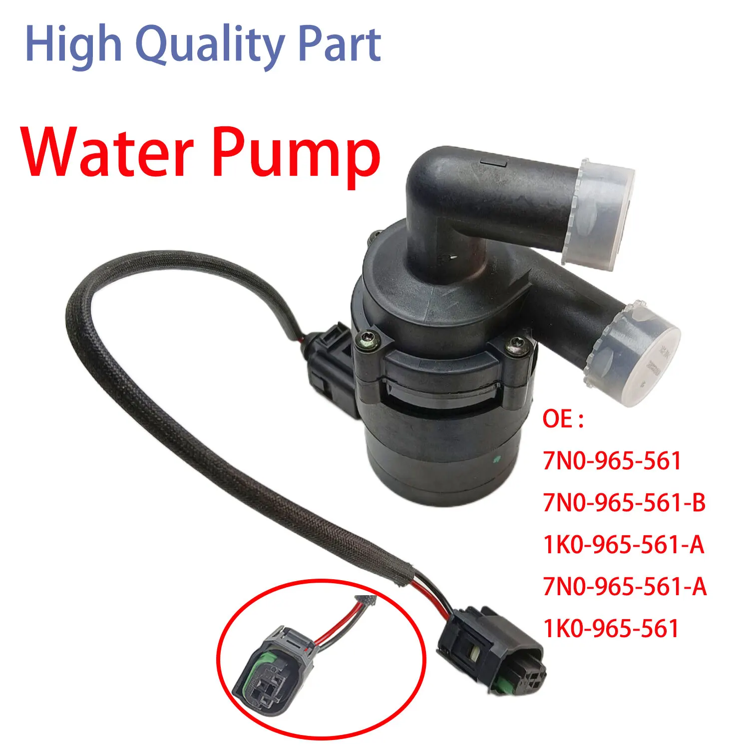 Water Pump 7N0965561 7N0965561B 1K0965561A 7N0965561A 1K0965561 For Audi A3 For VW Caddy Eos Golf Jetta Sharan Tiguan
Water Pump 7N0965561 7N0965561B 1K0965561A 7N0965561A 1K0965561 For Audi A3 For VW Caddy Eos Golf Jetta Sharan Tiguan