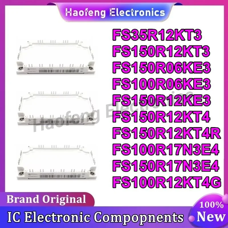 FS150R12KT3 FS150R12KE3 FS150R12KT4 FS100R12KT4G FS150R12KT4R FS100R17N3E4 FS150R17N3E4 FS150R06KE3 FS100R06KE3 FS35R12KT3
FS150R12KT3 FS150R12KE3 FS150R12KT4 FS100R12KT4G FS150R12KT4R FS100R17N3E4 FS150R17N3E4 FS150R06KE3 FS100R06KE3 FS35R12KT3
