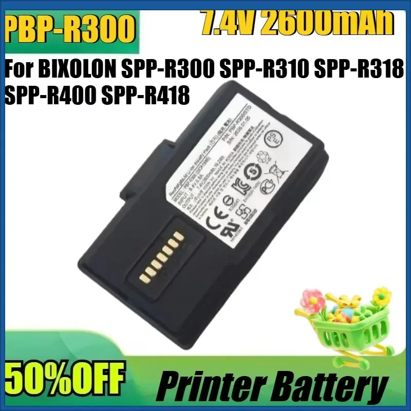 For BIXOLON SPP-R300 SPP-R310 SPP-R318 SPP-R400 SPP-R418 Printer Battery New PBP-R300 7.4V 2600mAh High Quality Battery
For BIXOLON SPP-R300 SPP-R310 SPP-R318 SPP-R400 SPP-R418 Printer Battery New PBP-R300 7.4V 2600mAh High Quality Battery