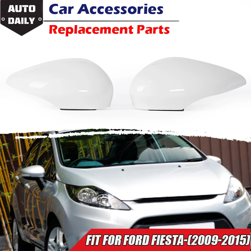 Rearview Mirror Cover Trim Side Wing Mirror Decor Caps Glossy White Car Modified Accessories Fit For Ford Fiesta MK7 2008-2017
Rearview Mirror Cover Trim Side Wing Mirror Decor Caps Glossy White Car Modified Accessories Fit For Ford Fiesta MK7 2008-2017