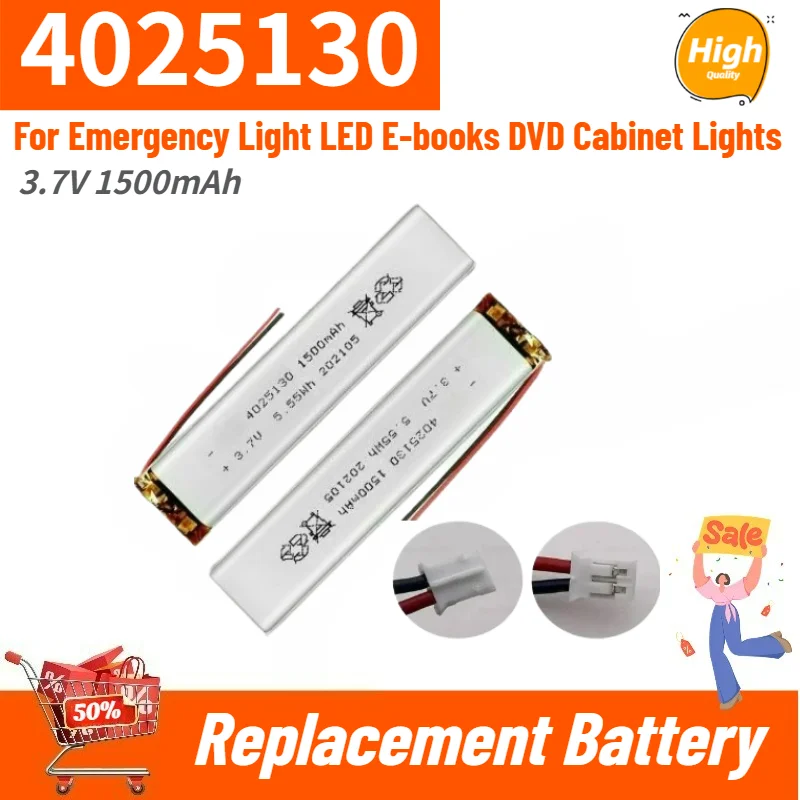 High Quality 4025130 Battery 3.7V 1500mAh Ph2.0P For Emergency Light LED E-books DVD Cabinet Lights New Replacement Battery
High Quality 4025130 Battery 3.7V 1500mAh Ph2.0P For Emergency Light LED E-books DVD Cabinet Lights New Replacement Battery