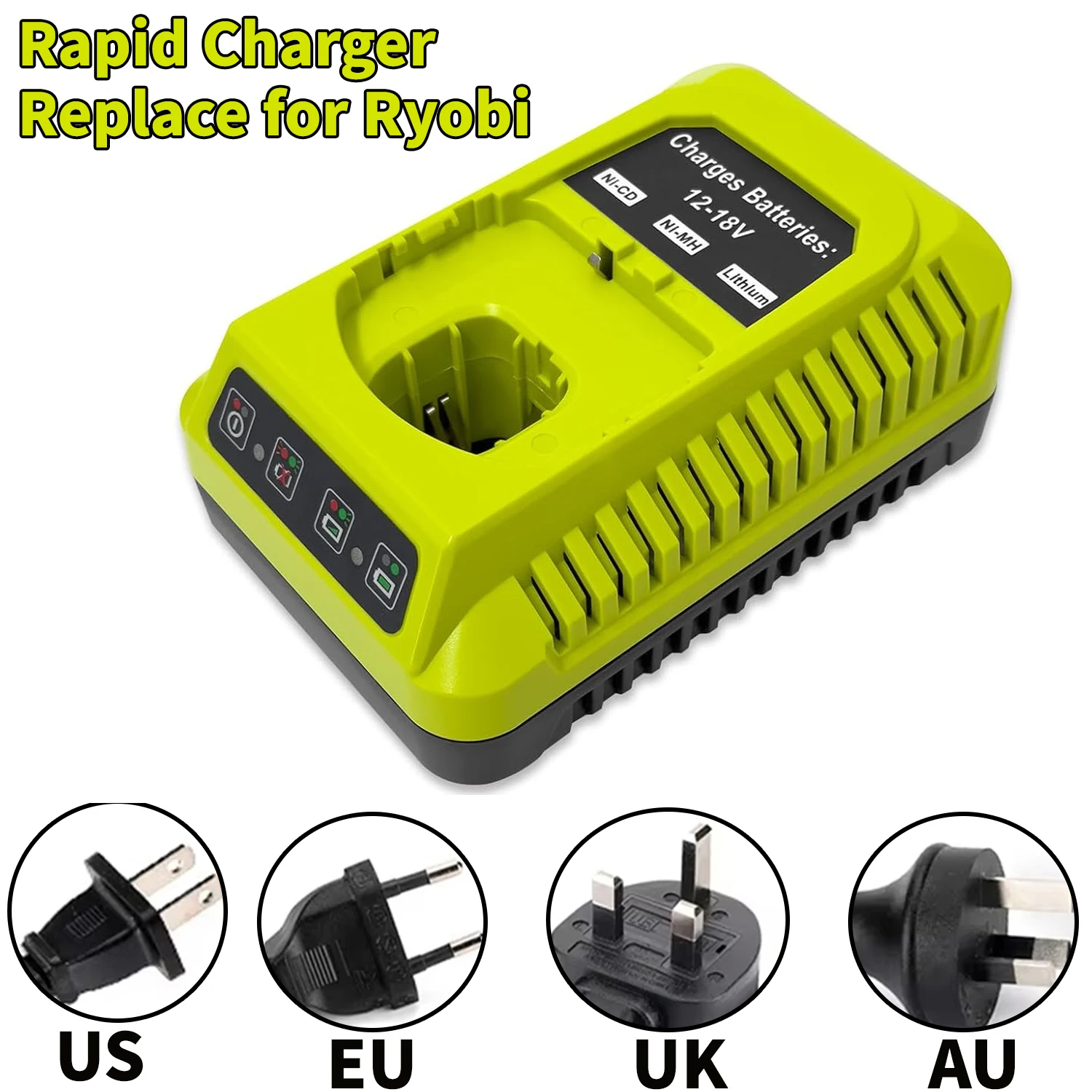 P117 18-Volt Rapid Charger Replace for Ryobi 12V-18V Battery One Plus Lithium-Ion/NiCad/NiMh Battery With US/EU/UK/AU Plug
P117 18-Volt Rapid Charger Replace for Ryobi 12V-18V Battery One Plus Lithium-Ion/NiCad/NiMh Battery With US/EU/UK/AU Plug
