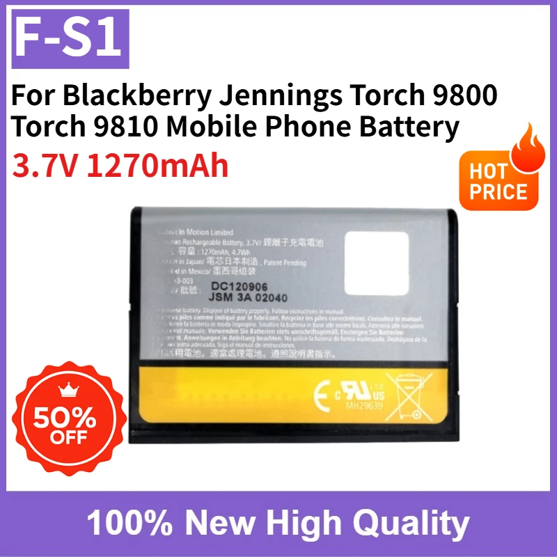 1-5PCS F-S1 Replaceable Battery 3.7V 1270mAh for Blackberry Jennings Torch 9800 Torch 9810 Mobile Phone Battery Fast Shipping
1-5PCS F-S1 Replaceable Battery 3.7V 1270mAh for Blackberry Jennings Torch 9800 Torch 9810 Mobile Phone Battery Fast Shipping